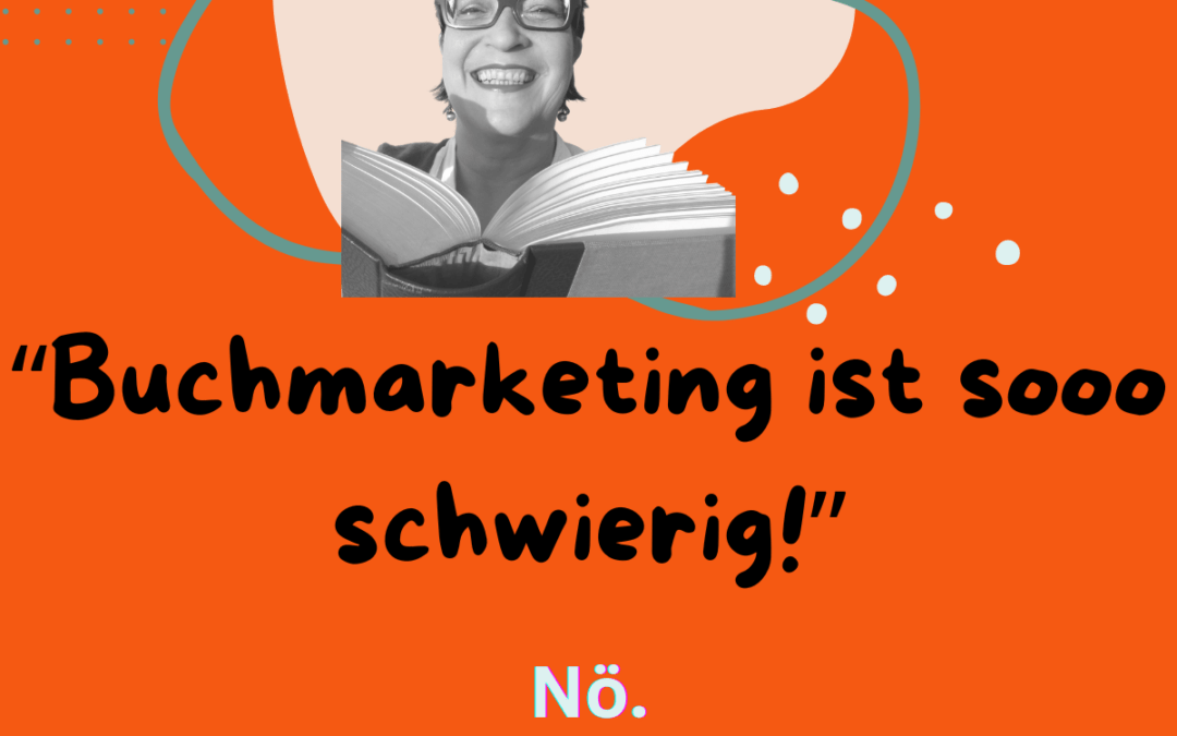 Gute Öffentlichkeitsarbeit von Selfpublishern? Ein Beispiel für Buchmarketing